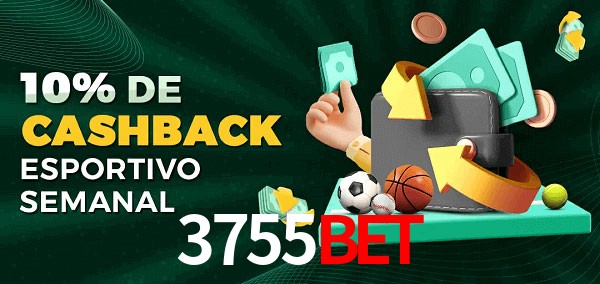 10% de bônus de cashback na 3755Bet
